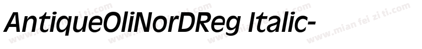 AntiqueOliNorDReg Italic字体转换